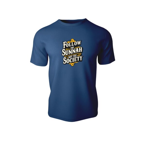 FOLLOW SUNNAH  Half Sleeve Islamic T-Shirt - Image 3